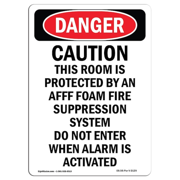 Safety Sign, OSHA Danger, 5" Height, Caution This Room Is Protected, Portrait, 10PK